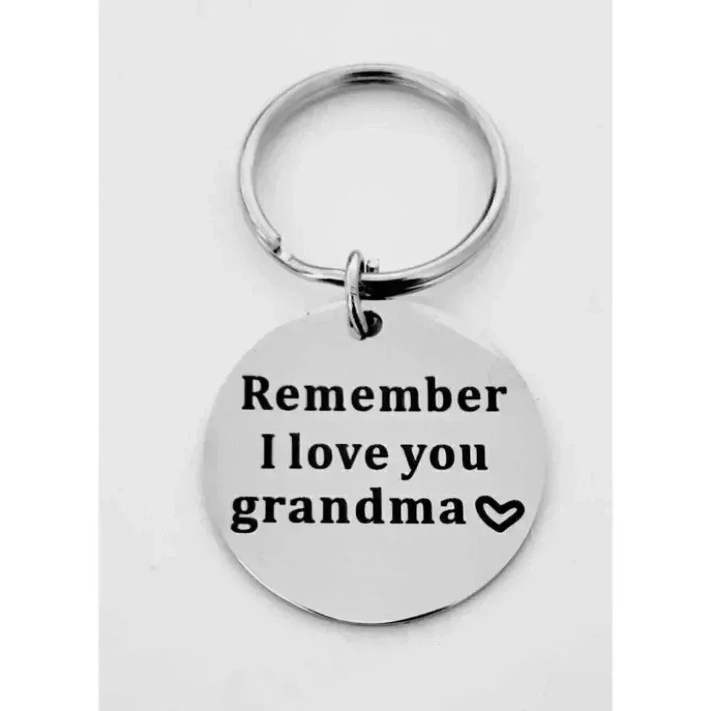 Remember I Love You Grandma Keychain